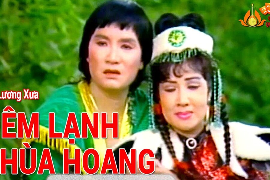 Đêm Lạnh Chùa Hoang: Cải Lương, Tân Cổ, Ca Cổ, Tuồng Cải Lương Xuất Sắc