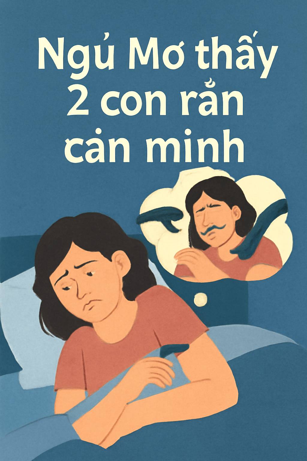 Mơ thấy 2 con rắn cắn mình là điềm gì? Đánh số mấy