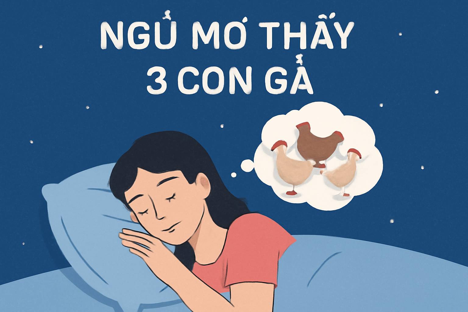 Mơ thấy 3 con gà là điềm gì? Đánh số mấy chuẩn theo dân gian