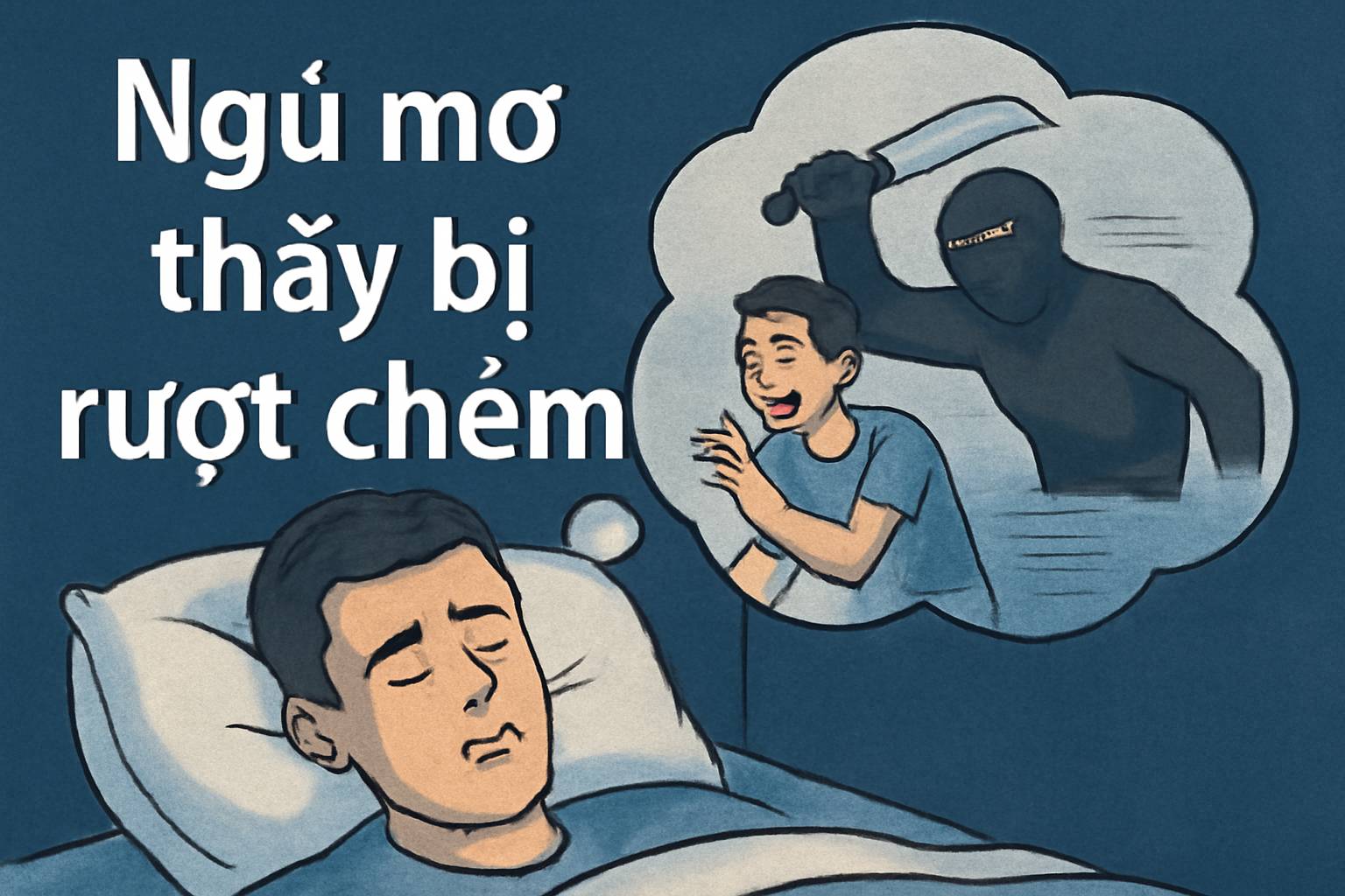 Mơ thấy bị rượt chém là điềm gì? Đánh số mấy?