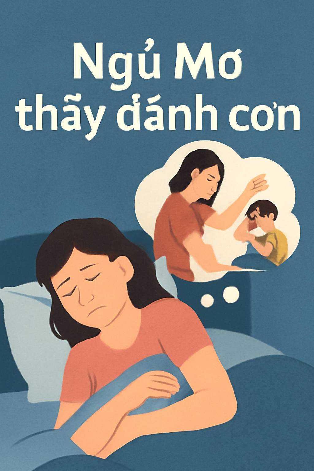Mơ thấy đánh con là điềm gì? Đánh số mấy?