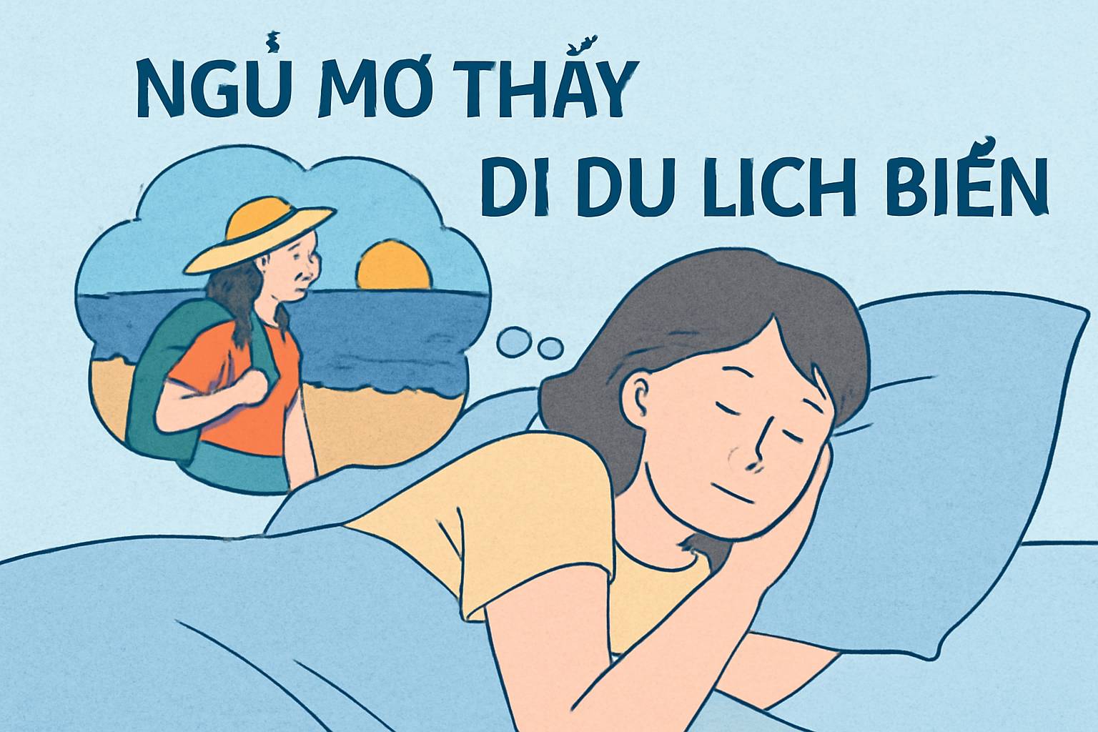 Mơ thấy đi du lịch biển là điềm gì? Đánh số mấy chuẩn nhất?