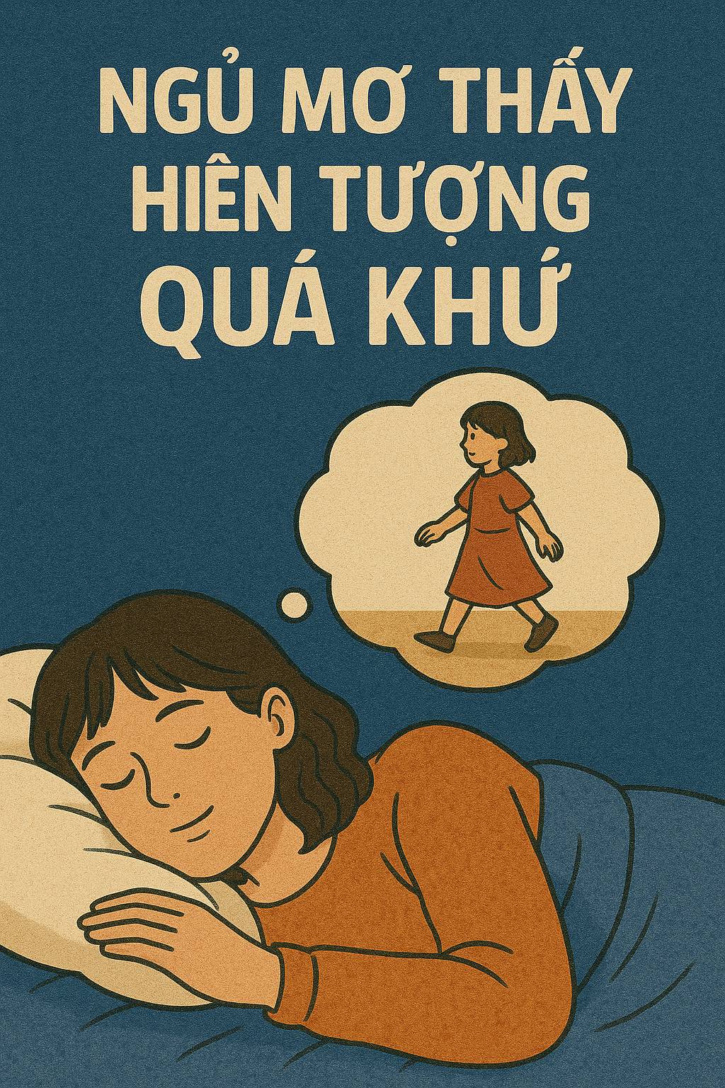 Mơ thấy hiện tượng quá khứ là điềm gì? Đánh số mấy