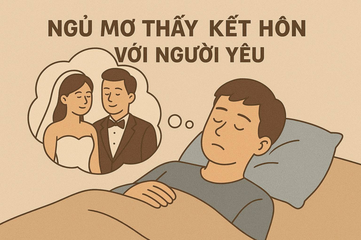 Mơ thấy kết hôn với người yêu là điềm gì? Đánh số mấy?
