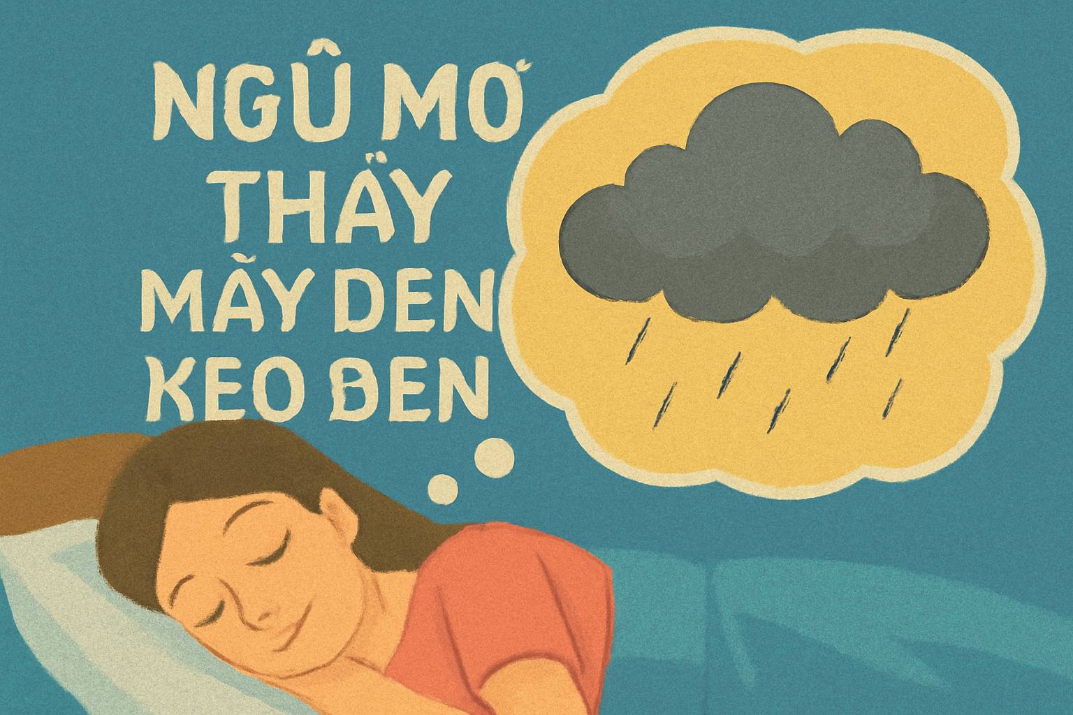 Mơ thấy mây đen kéo đến là điềm gì? Đánh số mấy