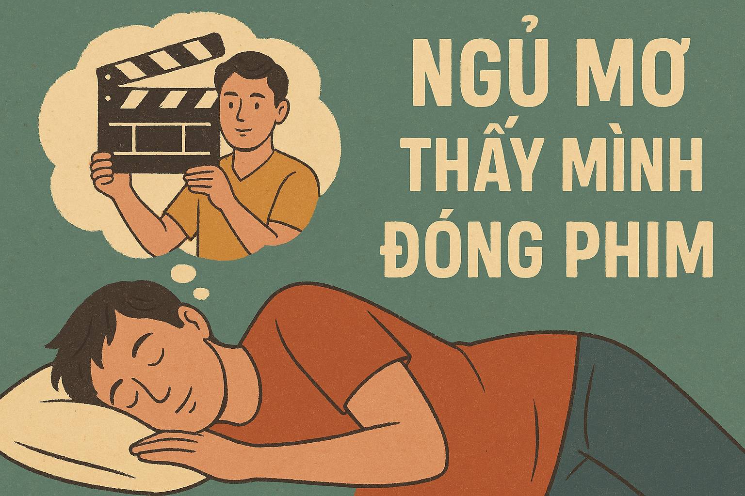 Mơ thấy mình đóng phim là điềm gì? Đánh số mấy