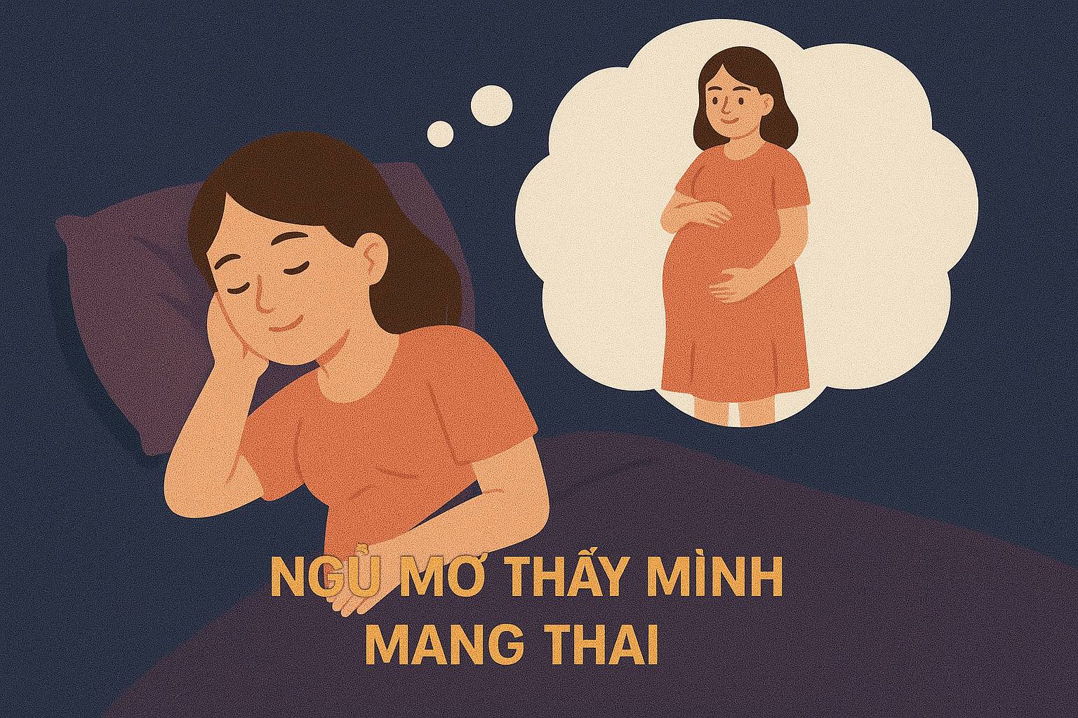 Nằm mơ thấy "mình mang thai" là điềm gì, đánh con số nào?
