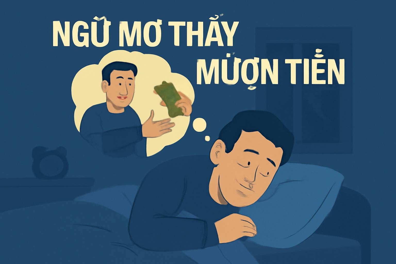 Mơ thấy mượn tiền là điềm gì? Đánh số mấy?