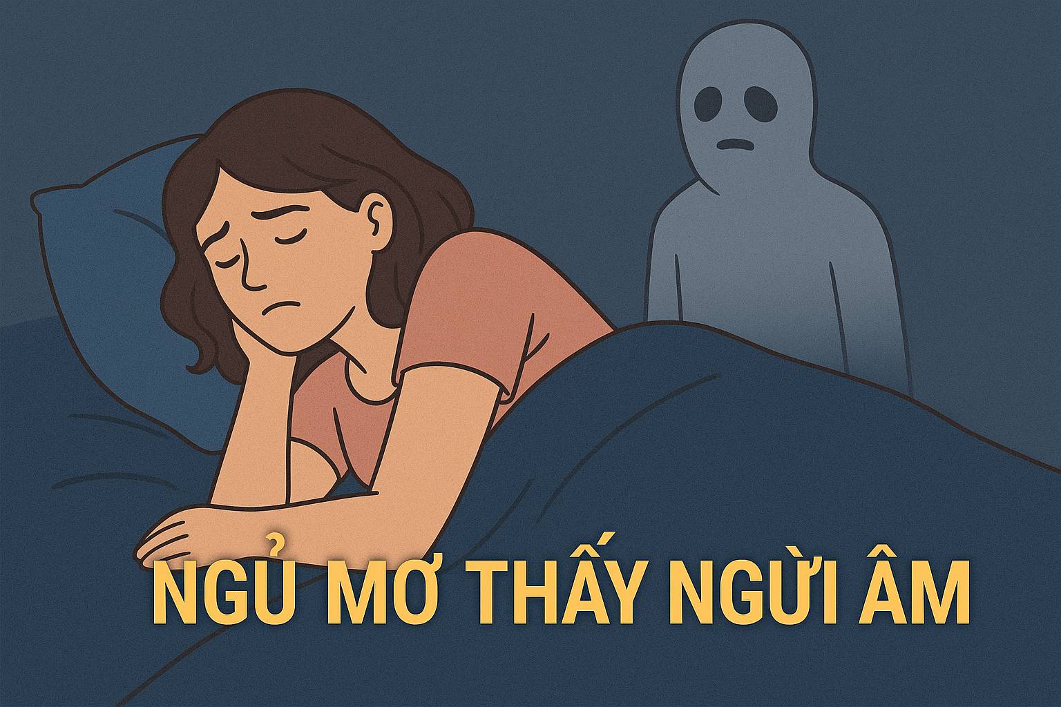 Mơ thấy người âm là điềm gì? Đánh số mấy