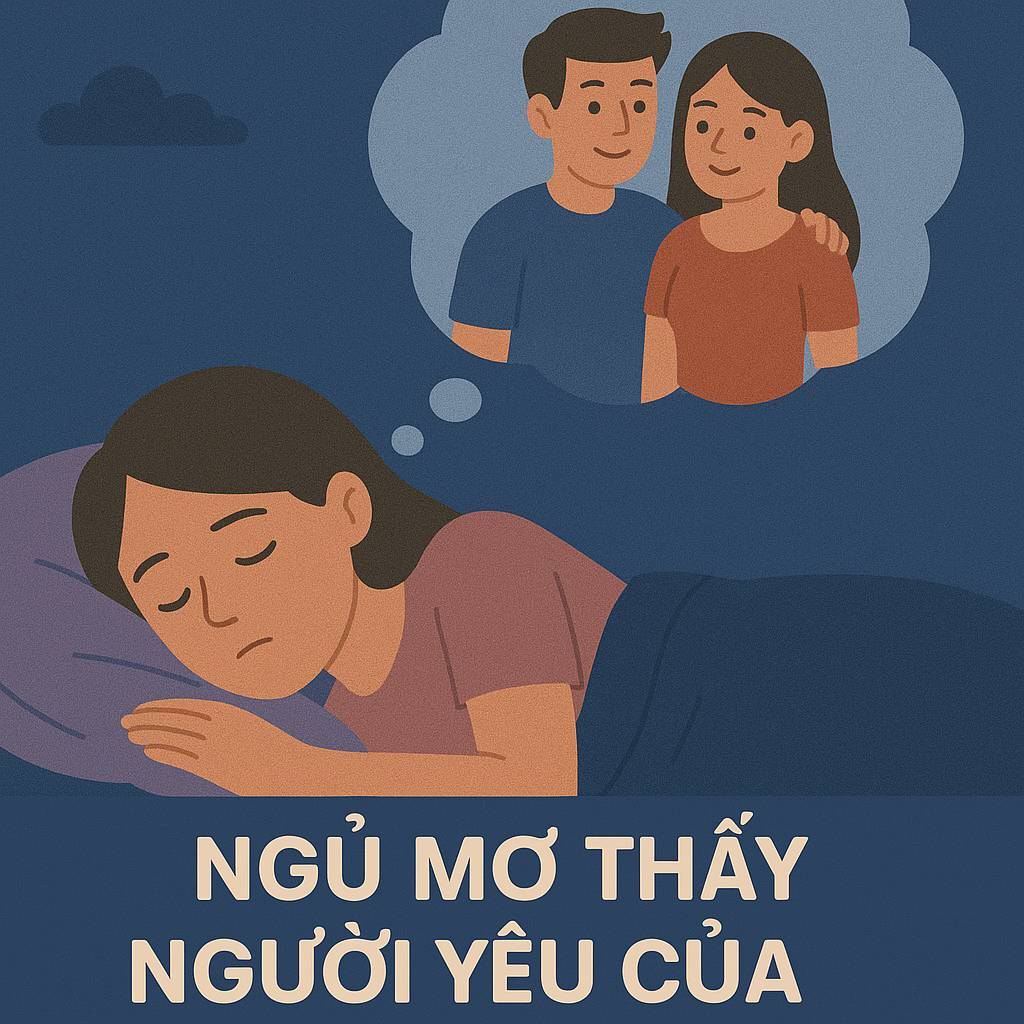 Mơ thấy người yêu của bạn thân là điềm gì? Đánh số mấy