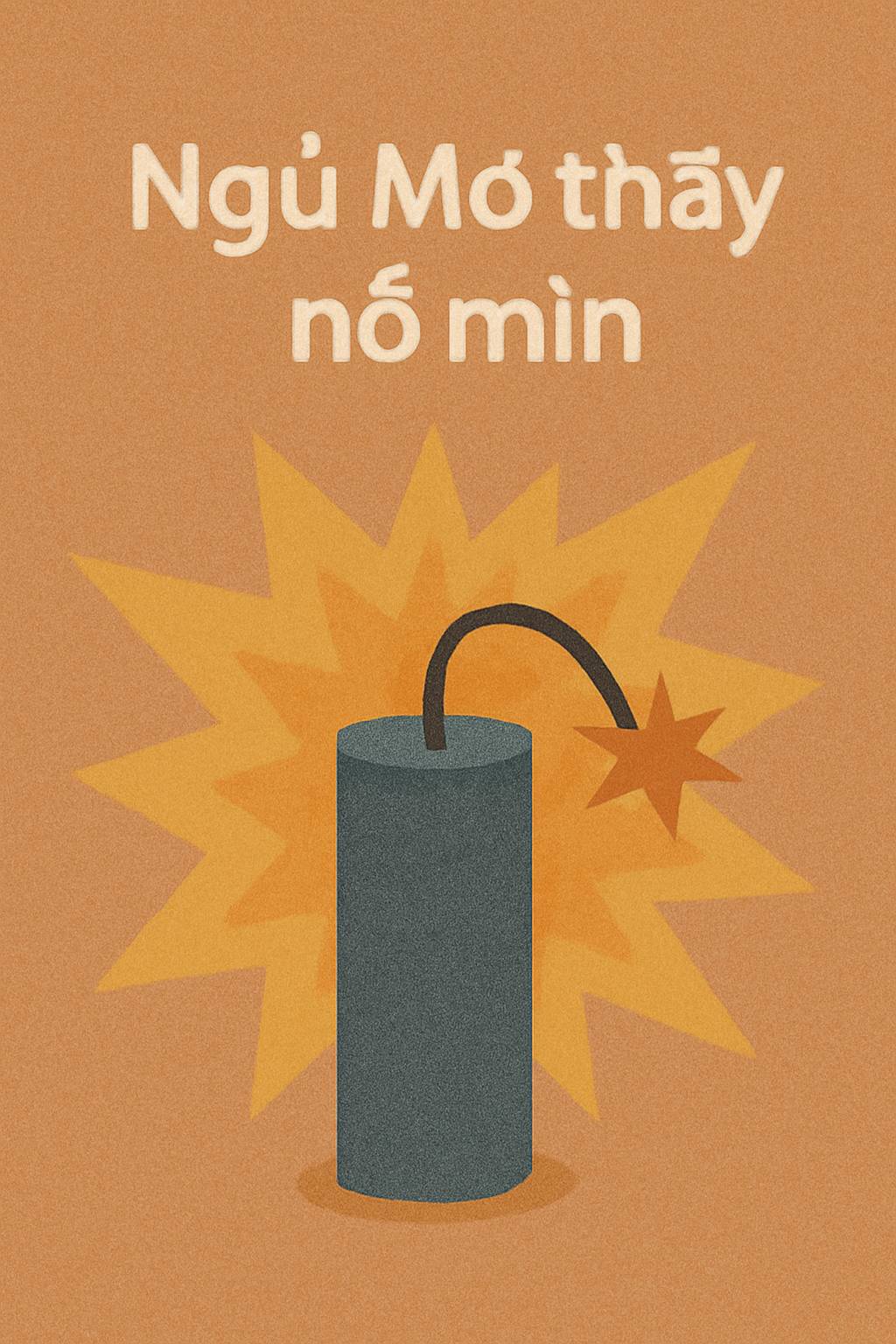 Mơ thấy nổ mìn là điềm gì? Đánh số mấy