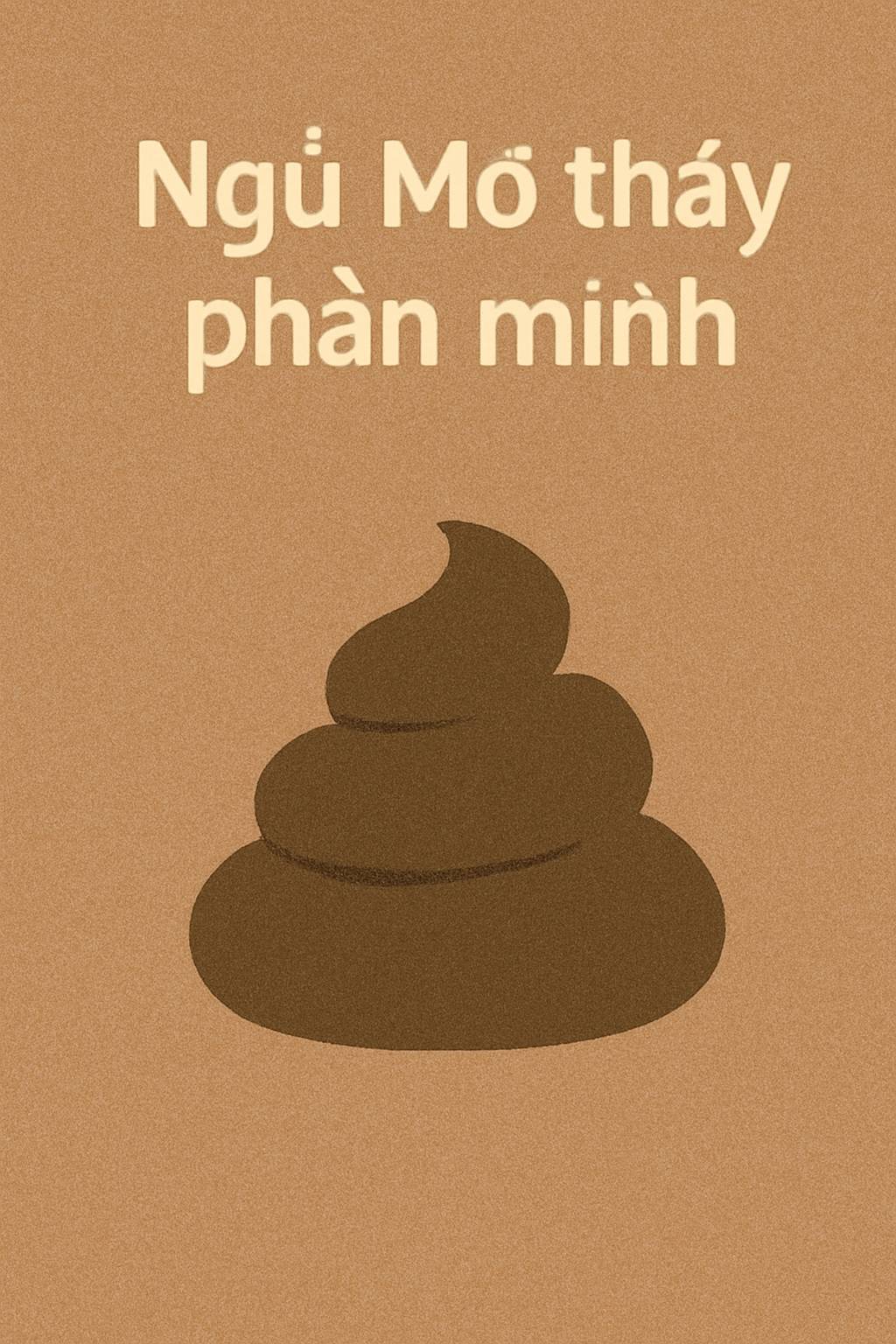 Mơ thấy phân mình là điềm gì? Đánh số mấy