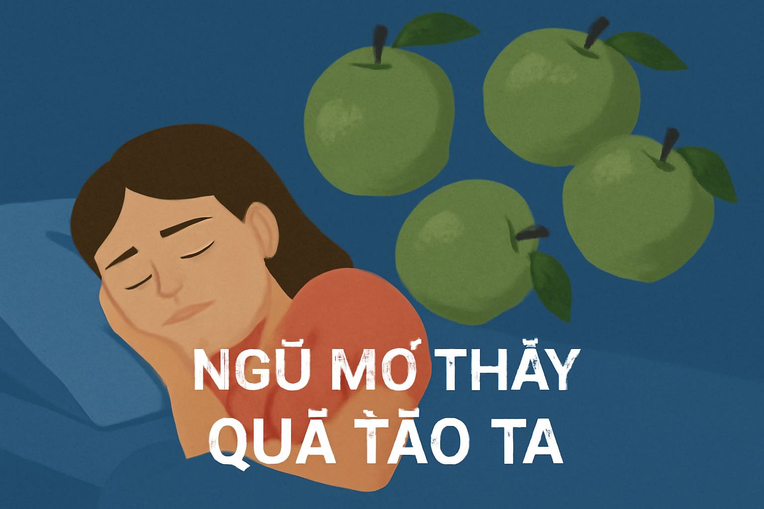 Mơ thấy quả táo ta là điềm gì? Đánh số mấy