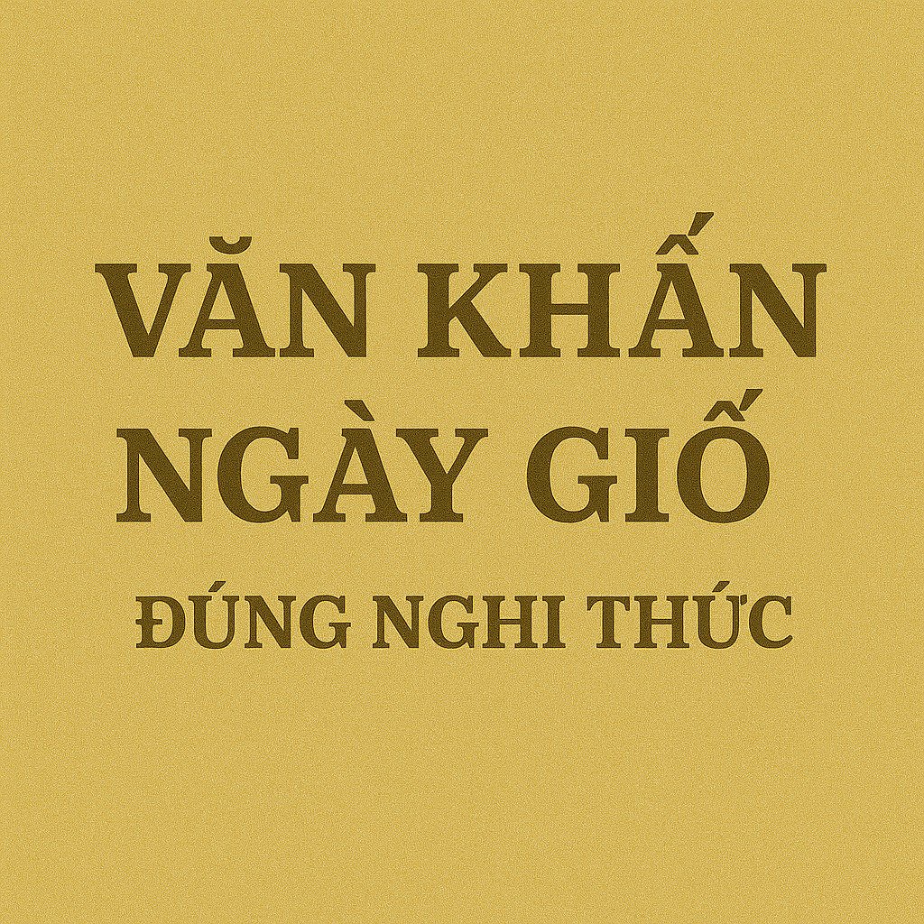 5 mẫu Văn khấn ngày giỗ 2026 đúng nghi thức phổ biến nhất