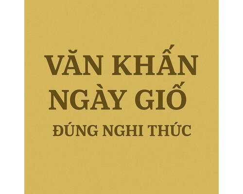 Văn khấn ngày giỗ đúng nghi thức