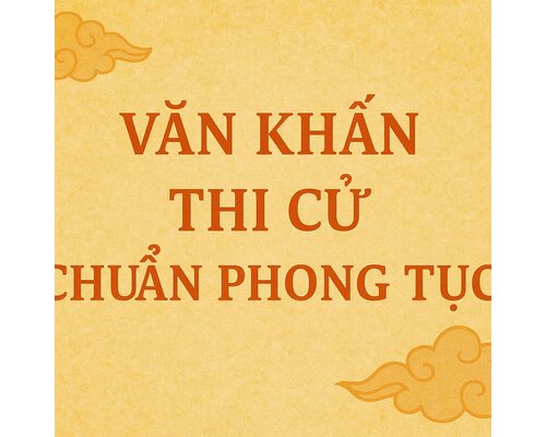 Văn khấn thi cử chuẩn phong tục