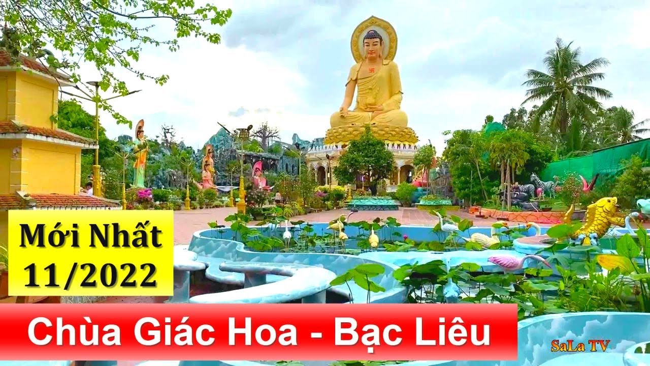 Chùa Giác Hoa Bạc Liêu (Cô Hai Ngó) Ngôi Chùa Có Tượng Phật Dược Sư Lớn ...